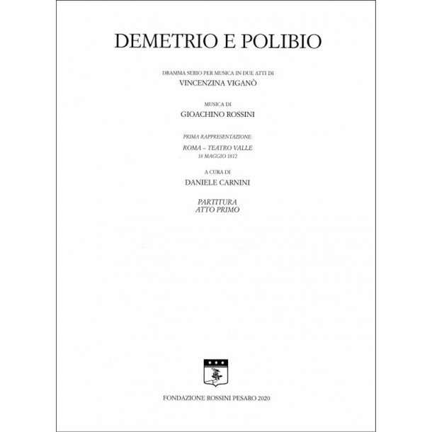 Demetrio e Polibio : Edizione critica a cura di Daniele Carnini